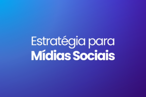 Estrategia para Midias Sociais - Marketing Eleitoral - Kit Politico